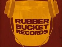 Rubber Bucket Records