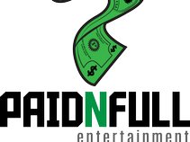 Paidnfull Entertainment LLC