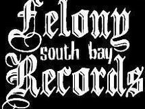 Felony Records