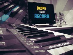 Drope Record (Home Recording)