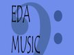 EDA Music