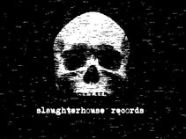 Slaughterhouse Records