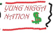 Yung Nigga Nation