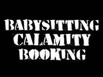 Babysitting Calamity Booking