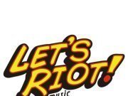 Let's Riot! Music & Entertainment
