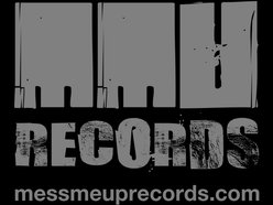 Mess Me Up Records