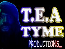 T.E.A TYME PRODUCTIONS
