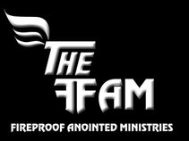 The FAM aka Fireproof Music Gospel