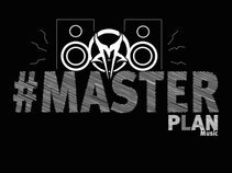 #MasterPlan Music