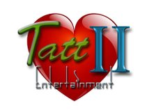 Tatt II Entertainment