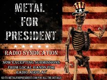 Metal for President Radio