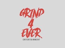 Grind 4Ever Entertainment
