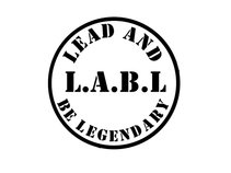 Lead And Be Legendary (L.A.B.L)