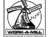 WORK-A-MILL ENT