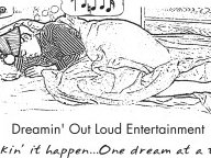 Dreamin' Out Loud Entertainment