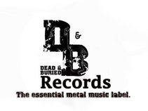 Dead and Buried Records