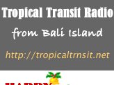 TROPICAL TRANSIT RADIO BALI (Lab)
