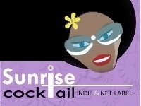 Sunrise Cocktail Indie & Net Label