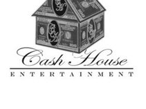 Cash House Ent.