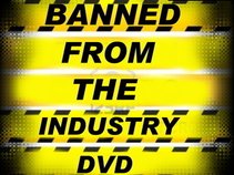 Banned From The Industry