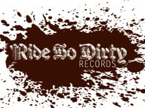 Ride So Dirty Records
