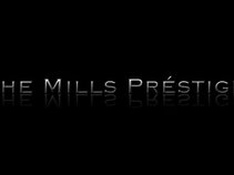 The Mills Prestige