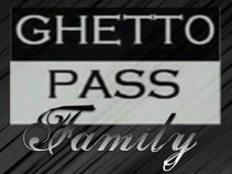 Ghetto Pass Entertainment