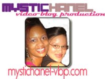 MystiChanel Video Blog Productions