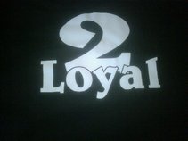 2 Loyal Productions