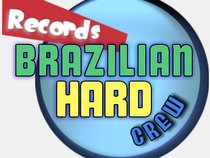 Brazilian Hard Crew Records