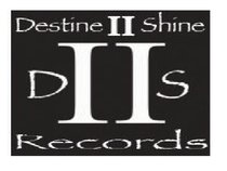 Destine II Shine Records