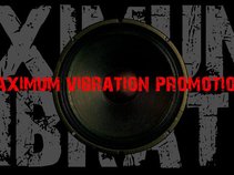 maximum vibration promotions