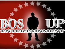 BOS UP ENTERTAINMENT