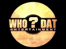 Who Dat Entertainment