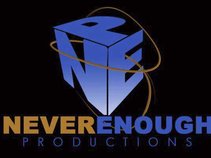 Never Enough Productions