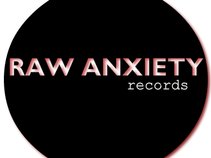 Raw Anxiety Records
