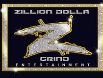 ZILLION DOLLA GRIND ENTERTAINMENT