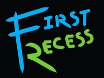 First Recess