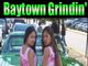 Baytown Grindin