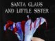 Santa Claus and Little Sister 
