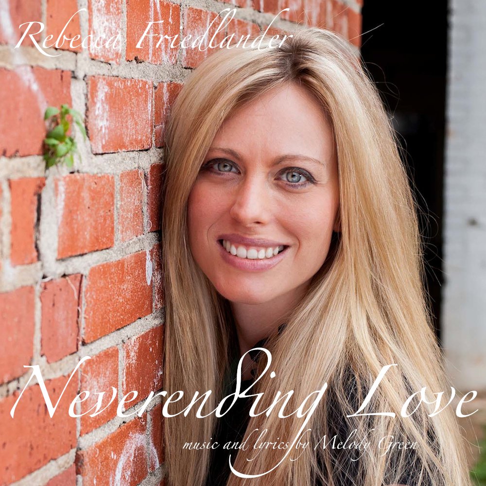 Neverending Love by Melody Green ReverbNation