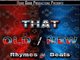 HG PRODUCTIONS PRESENTS-THAT OLD/NEW COMING SOON