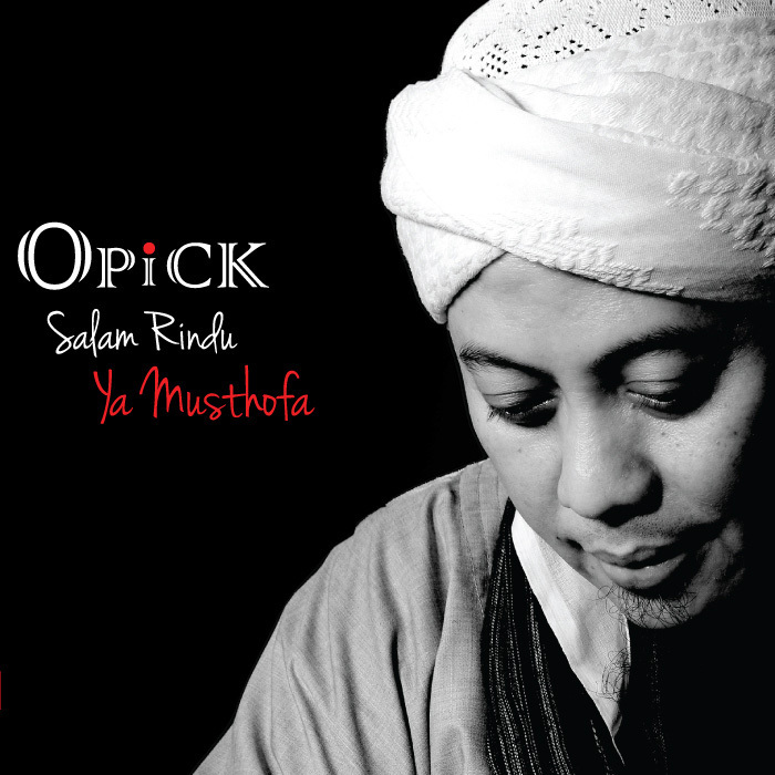 Salam Rindu Ya Musthofa by Opick  ReverbNation