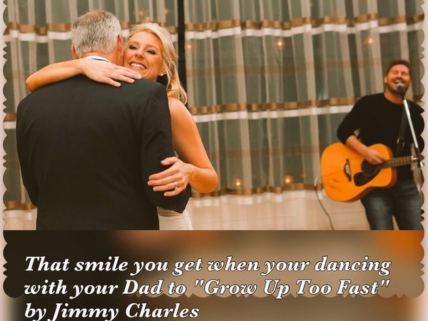 Grow Up Too Fast Daddy Daughter Song By Jimmy Charles Reverbnation