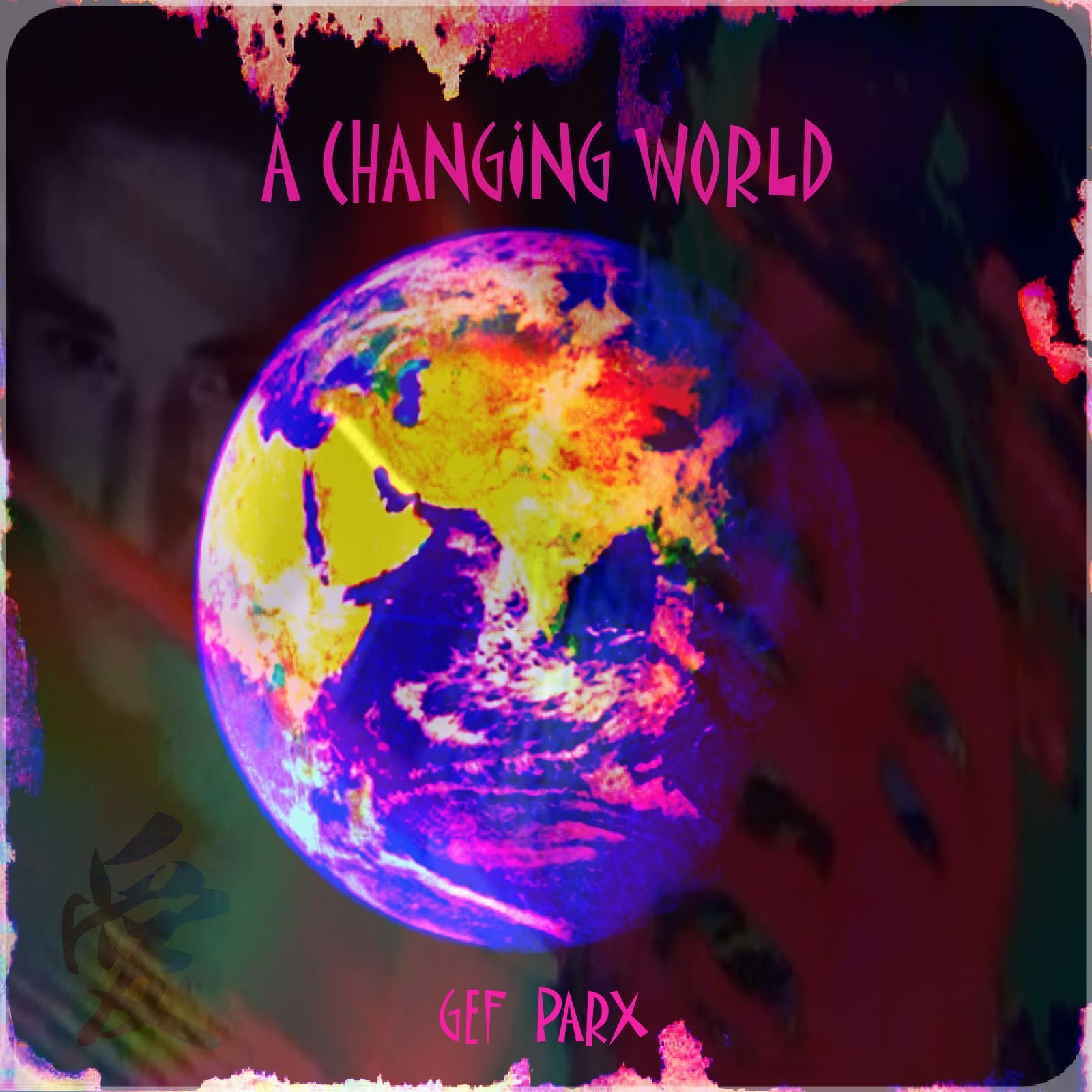 a-changing-world-by-gef-parx