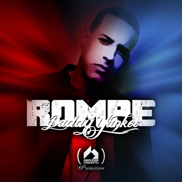 Daddy Yankee - Rompe by |
