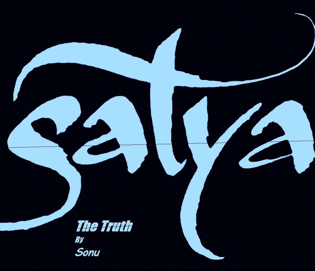Satya The Truth (Original Mix) by Sonu | ReverbNation