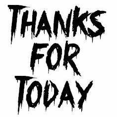 THANKS FOR TODAY | ReverbNation
