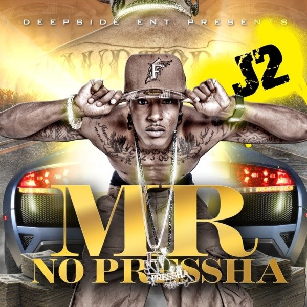 Miss No Pressha (feat. Jit Da Raw & One-Will) by J-2 | ReverbNation