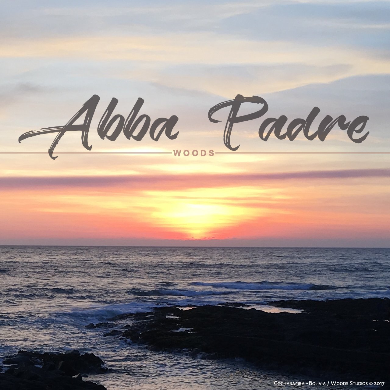 Abba Padre by WOODS | ReverbNation